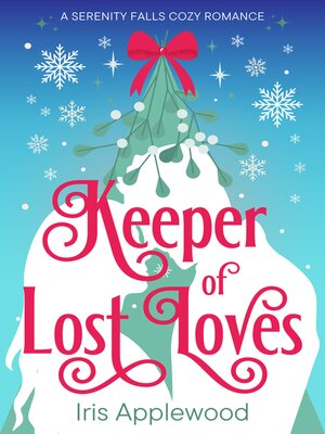 cover image of Keeper of Lost Loves